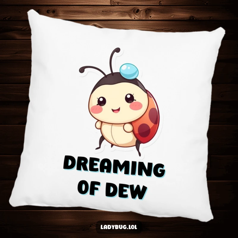 Funny ladybug pillow featuring a happy character carrying a dewdrop on its head, offering cozy, charming decor.