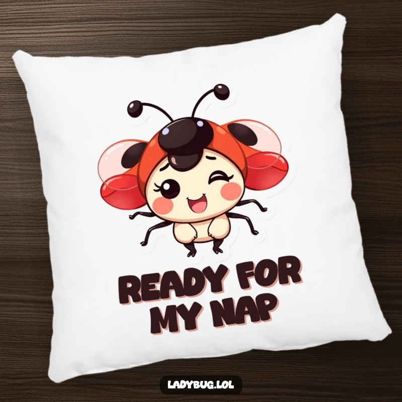 Funny pillow showcasing a happy ladybug with vibrant red wings, providing comfort and a dash of playful charm.