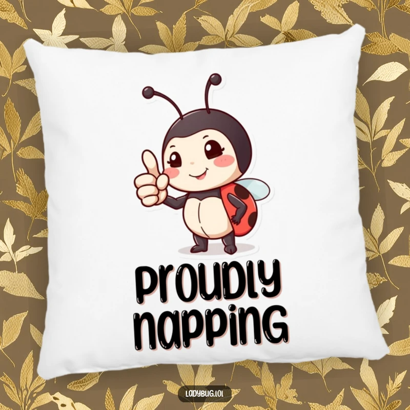 Funny pillow featuring a proud ladybug giving a thumbs up, offering comfort and a message of encouragement.