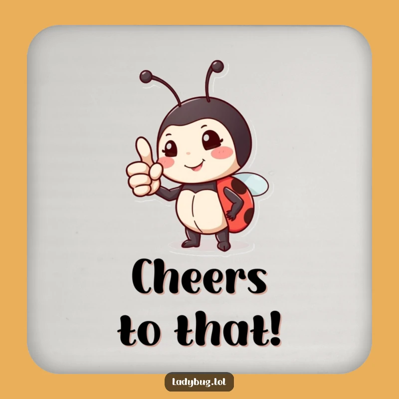 Funny Proud Ladybug Coaster - Thumbs Up Protection, Table Decor