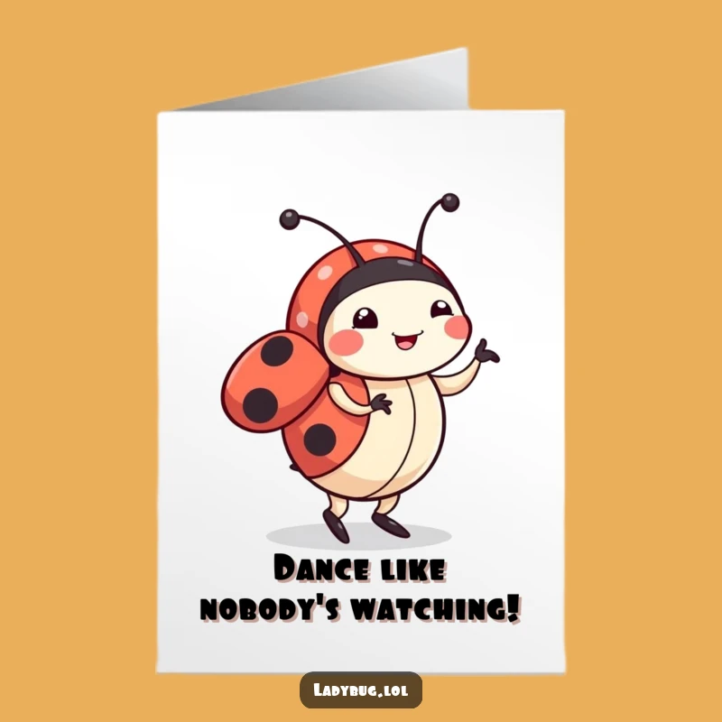 Free Printable Birthday Card: Dancing Ladybug, Funny Downloadable for a Joyful Celebration