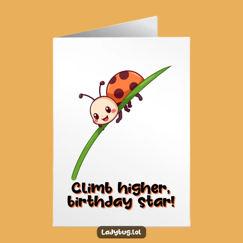 Free Printable Birthday Card: Funny Ladybug Climbing Grass - Hilarious Downloadable Gift!