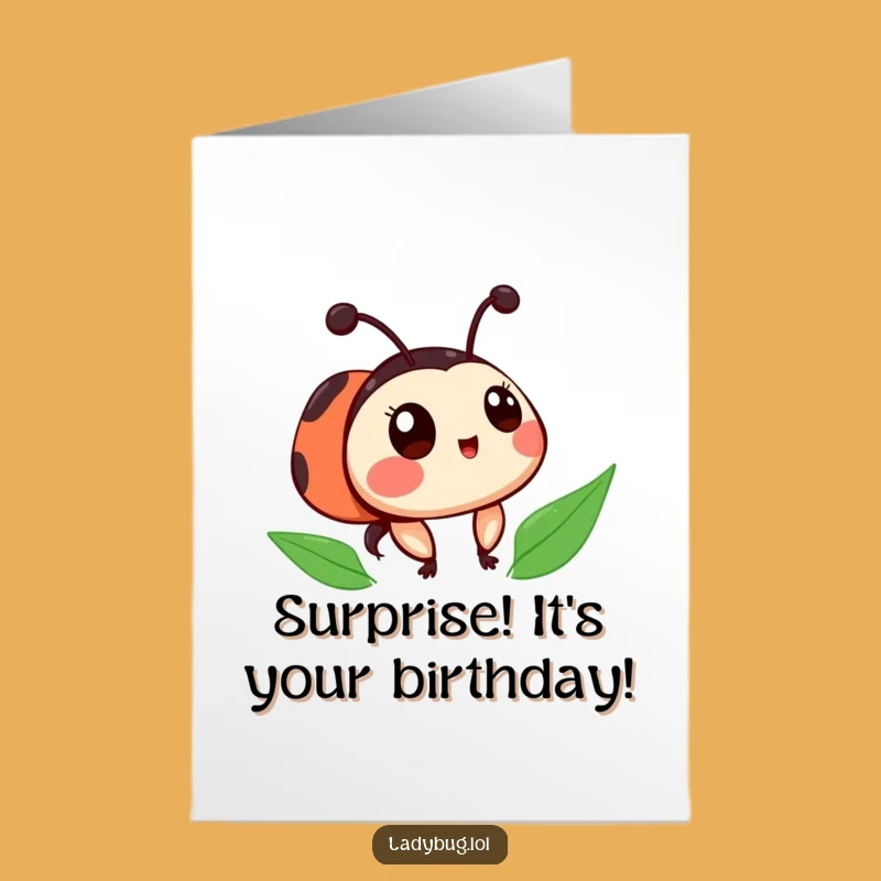Free Printable Ladybug Birthday Card: Surprised Spots, Funny Downloadable Gift for Unexpected Joy