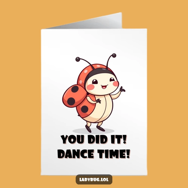 Free Printable Congrats Card: Dancing Ladybug, Funny Downloadable for Celebrating Success