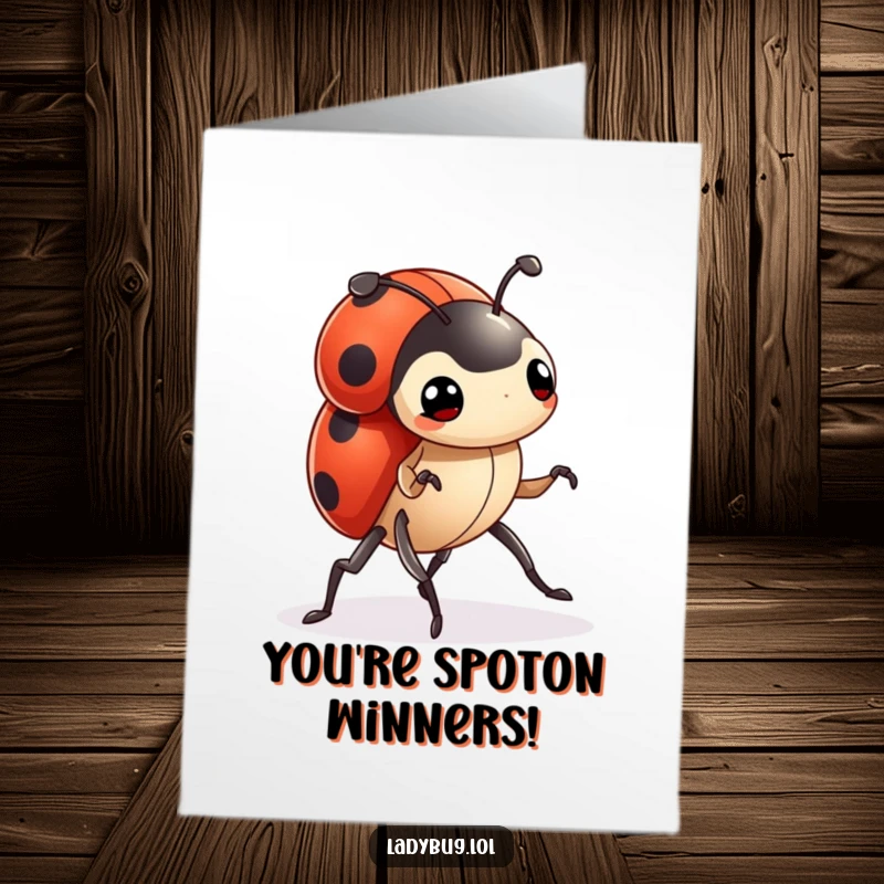 Funny Free Printable Ladybug Congratulations Card showing a determined ladybug marching forward, symbolizing progress and achievement.