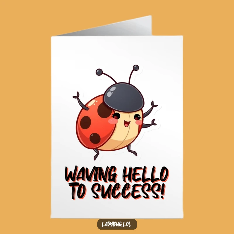 Free Printable Congrats Card: Funny Waving Ladybug - Excited Downloadable Gift!