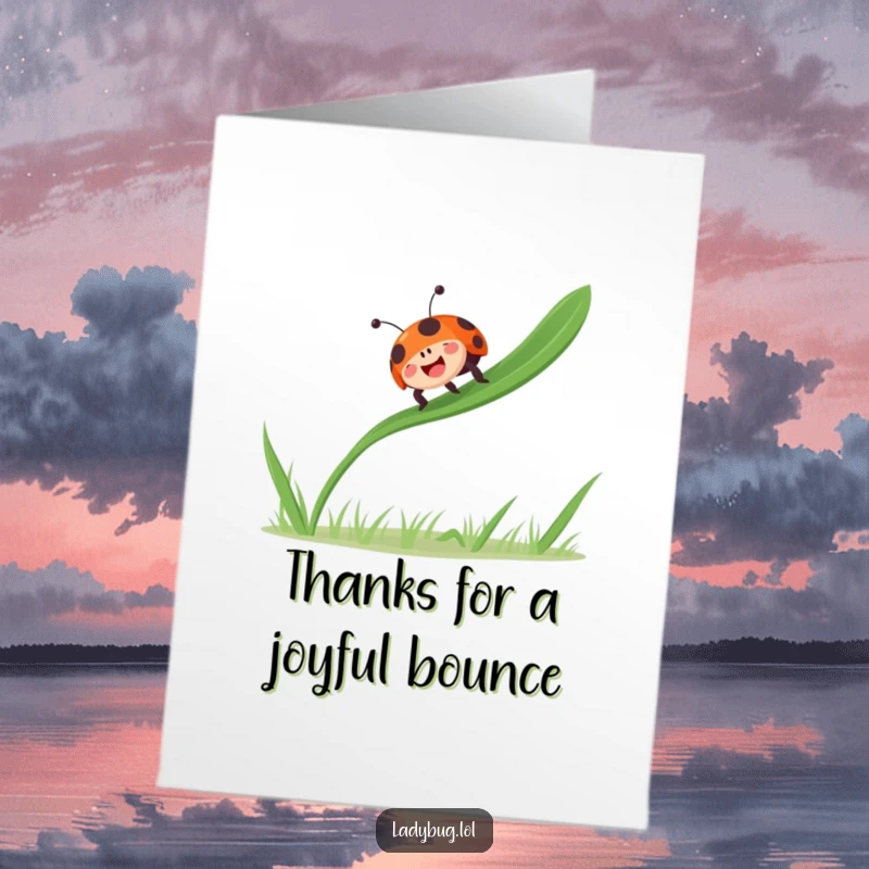 Funny Free Printable Ladybug Thank You Card: Ladybug bouncing joyfully on grass, radiating happiness and thanks with every gleeful hop.