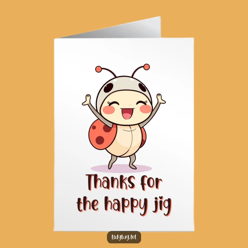 Free Printable Thank You Card: Funny Dancing Ladybug - Grateful Downloadable Gift!
